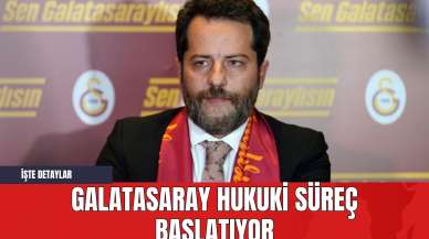 Galatasaray Hukuki Süreç Başlatıyor