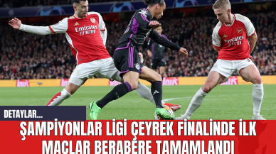 Şampiyonlar Ligi Çeyrek Finalinde İlk Maçlar Berabere Tamamlandı