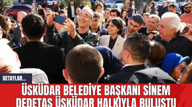 Üsküdar Belediye Başkanı Sinem Dedetaş Üsküdar Halkıyla Buluştu