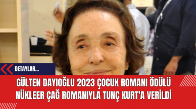 Gülten Dayıoğlu 2023 Çocuk Romanı Ödülü Nükleer Çağ Romanıyla Tunç Kurt'a Verildi