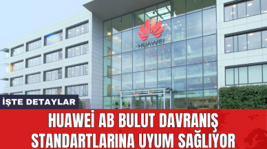 Huawei AB bulut davranış standartlarına uyum sağlıyor