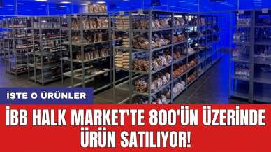 İBB Halk Market'te 800'ün üzerinde ürün satılıyor! İşte o ürünler