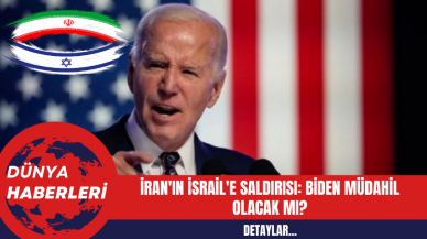 İran'ın İsrail'e Saldırısı: Biden Müdahil Olacak Mı?