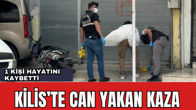 Kilis'te Can Yakan Kaza