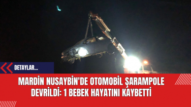 Mardin Nusaybin'de Otomobil Şarampole Devrildi: 1 Bebek Hayatını Kaybetti