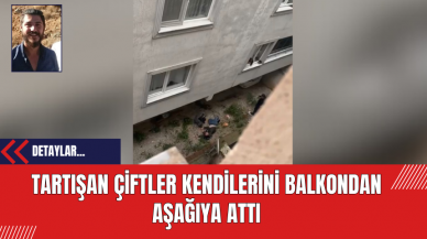 Tartışan Çiftler Kendilerini Balkondan Aşağıya Attı