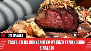 Taste Atlas Dünyanın En İyi Kuzu Yemeklerini Sıraladı