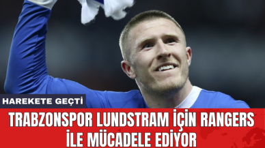 Trabzonspor Lundstram için Rangers ile mücadele ediyor