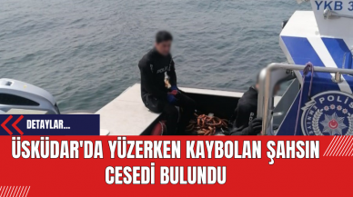 Üsküdar'da Yüzerken Kaybolan Şahsın Cesedi Bulundu