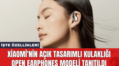 Xiaomi'nin açık tasarımlı kulaklığı Open Earphones modeli tanıtıldı