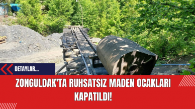 Zonguldak'ta Ruhsatsız Maden Ocakları Kapatıldı!