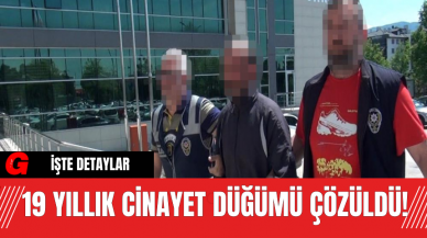 19 Yıllık Cinayet Düğümü Çözüldü!