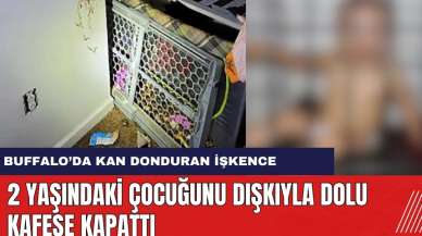 2 Yaşındaki Çocuğunu Dışkıyla Dolu Kafese Kapattı