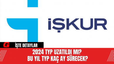 2024 TYP Uzatıldı mı? Bu Yıl TYP Kaç Ay Sürecek?