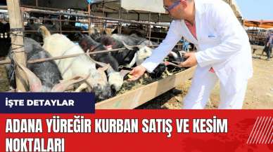 Adana Yüreğir kurban satış ve kesim noktaları