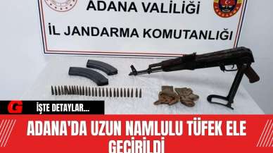 Adana'da uzun namlulu tüfek ele geçirildi