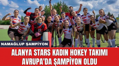 Alanya Stars Kadın Hokey Takımı Avrupa'da şampiyon oldu