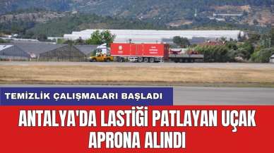 Antalya'da lastiği patlayan uçak aprona alındı