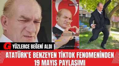 Atatürk'e Benzeyen Tiktok Fenomeninden 19 Mayıs Paylaşımı