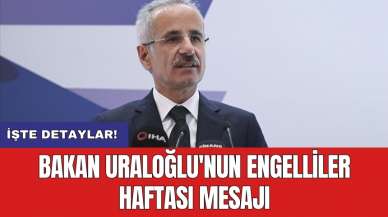 Bakan Uraloğlu'nun Engelliler Haftası mesajı