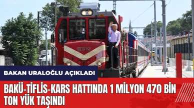 Bakü-Tiflis-Kars hattında 1 milyon 470 bin ton yük taşındı