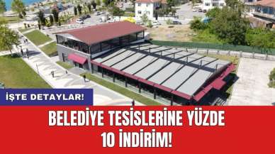 Belediye tesislerine yüzde 10 indirim!