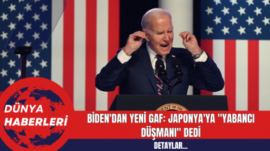 Biden'dan Yeni Gaf: Japonya'ya "Yabancı Düşmanı" Dedi