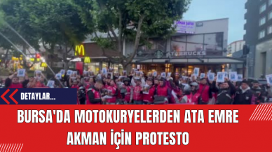 Bursa'da Motokuryelerden Ata Emre Akman İçin Protesto