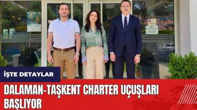 Dalaman-Taşkent charter uçuşları başlıyor