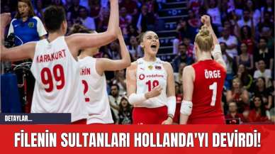 Filenin Sultanları Hollanda'yı Devirdi!