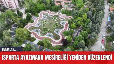 Isparta Ayazmana Mesireliği Yeniden Düzenlendi