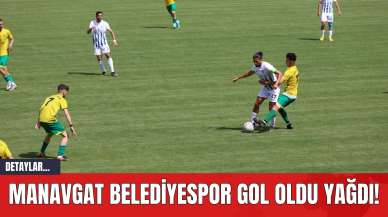 Manavgat Belediyespor Gol Oldu Yağdı!