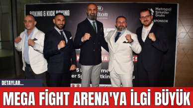 Mega Fight Arena'ya İlgi Büyük