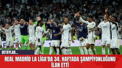 Real Madrid La Liga'da 34. Haftada Şampiyonluğunu İlan Etti