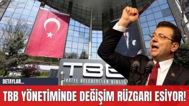 TBB Yönetiminde Değişim Rüzgarı Esiyor!