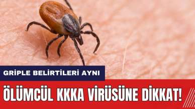 Griple aynı belirtileri gösteriyor! Ölümcül KKKA virüsüne dikkat