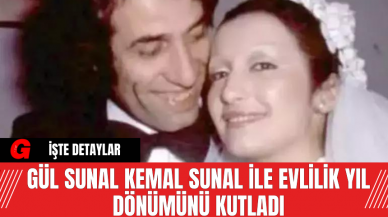 Gül Sunal Kemal Sunal ile Evlilik Yıl Dönümünü Kutladı