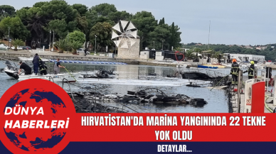 Hırvatistan'da Marina Yangınında 22 Tekne Yok Oldu