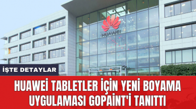 Huawei tabletler için yeni boyama uygulaması GoPaint'i tanıttı