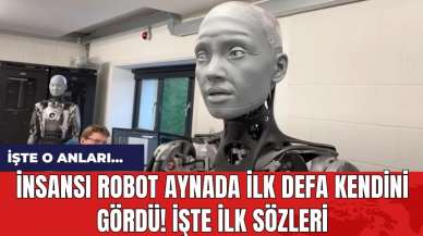 İnsansı robot Ameca aynada ilk defa kendini gördü! İşte ilk sözleri