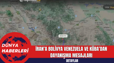 İran’a Bolivya Venezuela ve Küba’dan Dayanışma Mesajları