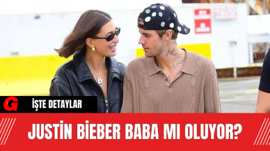 Justin Bieber Baba Mı Oluyor?