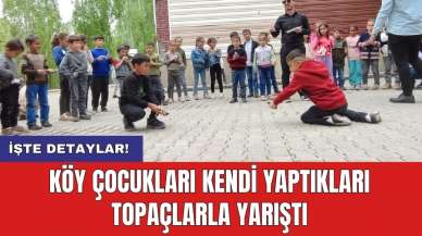 Köy çocukları kendi yaptıkları topaçlarla yarıştı