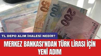 Merkez Bankası'ndan Türk Lirası için yeni adım