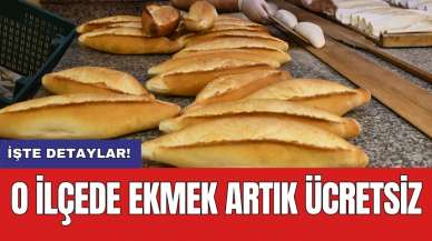 O ilçede ekmek artık ücretsiz