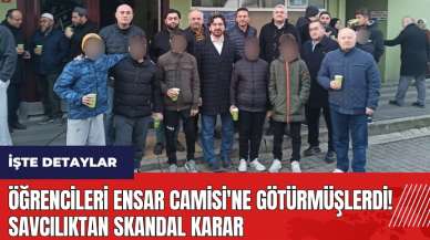 Öğrencileri Ensar Camisi'ne götürmüşlerdi! Savcılıktan skandal karar