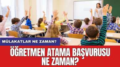 Öğretmen atama başvurusu ne zaman?