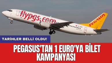 Pegasus'tan 1 Euro'ya bilet kampanyası: Tarihler belli oldu!