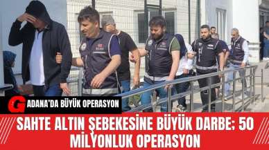 Sahte Altın Şebekesine Büyük Darbe; 50 Milyonluk Operasyon