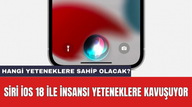 Siri iOS 18 ile insansı yeteneklere kavuşuyor